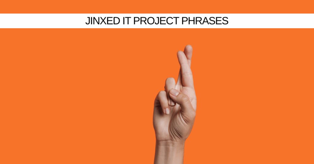 Jinxed IT projects blog