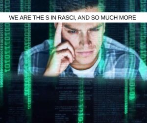 We Are The S in RASCI, And So Much More blog